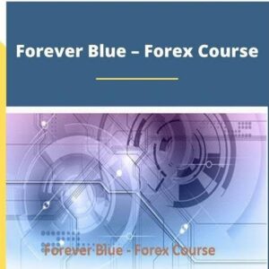 FOREVER BLUE FOREX COURSE