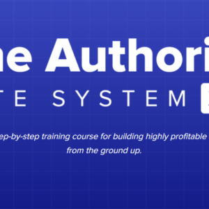 The Authority Site System 3.0 By Gael Breton, Mark Webster