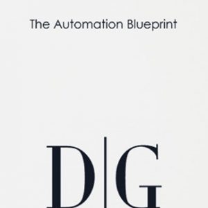 The Automation Blueprint – Dean Graziosi