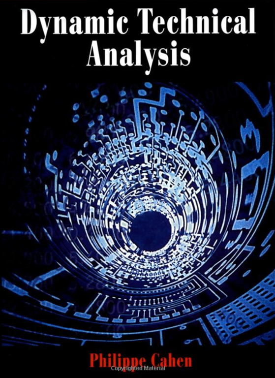 Dynamic Technical Analysis – Philippe Cahen