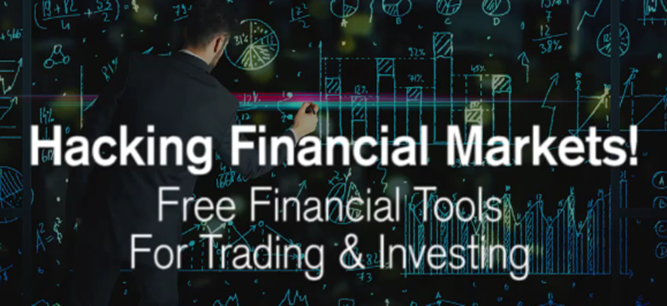 Hacking Financial Markets - 25 Tools For Trading & Investing (2016) Hacking Financial Markets - 25 Tools For Trading & Investing (2016)
