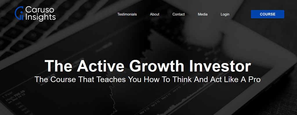 The Active Growth Investor – Caruso Insights