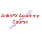 AnkhFX Academy Course