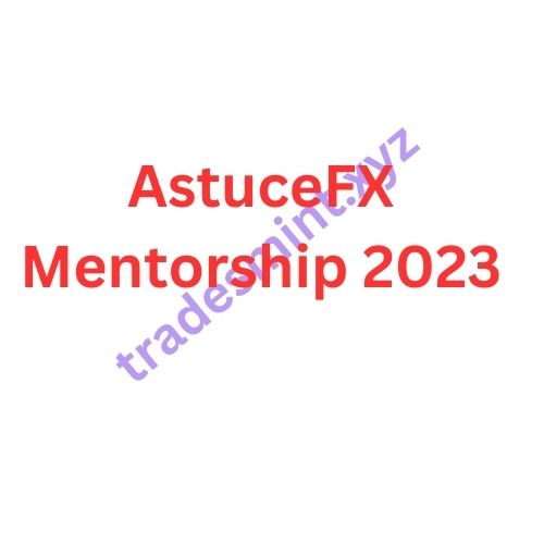 AstuceFX Mentorship 2023