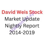 David Weis Stock Market Update Nightly Report 2014-2019