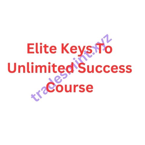 Elite Keys To Unlimited Success Course