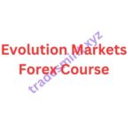 Evolution Markets Forex Course