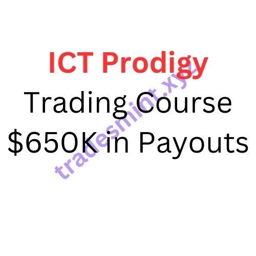 ICT Prodigy Trading Course – $650K in Payouts
