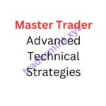 Master Trader Advanced Technical Strategies