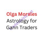 Olga Morales – Astrology for Gann Traders