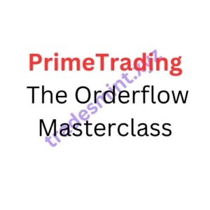 PrimeTrading – The Orderflow Masterclass