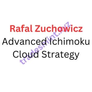 Rafal Zuchowicz – Advanced Ichimoku Cloud Strategy