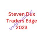 Steven Dux – Traders Edge 2023