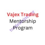Vajex Trading Mentorship Program